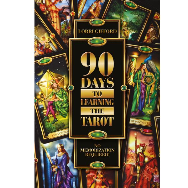 90 Days to Learning the Tarot