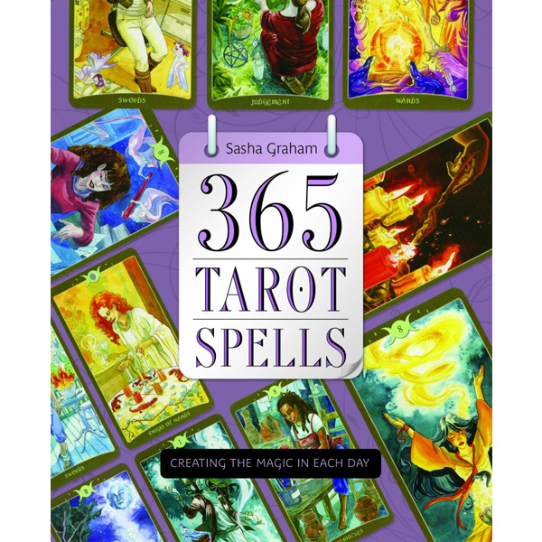 365 Tarot Spells - Creating the Magic in Each Day 23