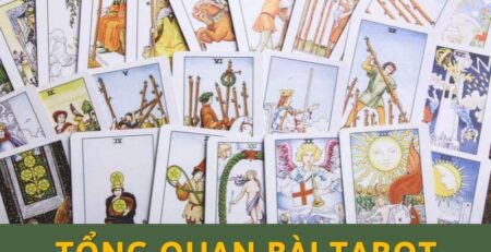 Tổng quan bài tarot dành cho người mới