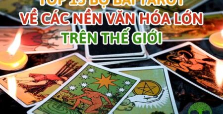 Top 15 bộ bài tarot về các nền văn hóa