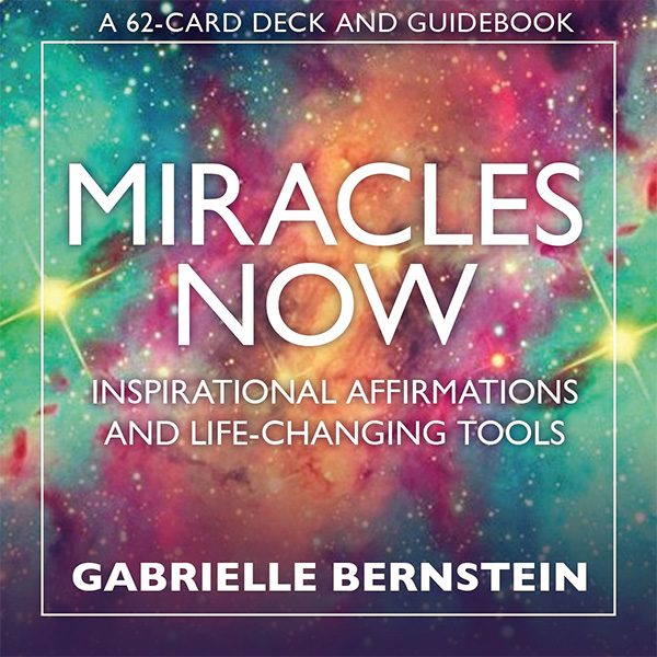 Miracles Now Affirmation Cards 1