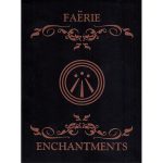 Faerie Enchantments Oracle 2