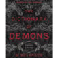 Dictionary of Demons: Expanded & Revised 3