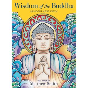 Wisdom of the Buddha Mindfulness Deck 77