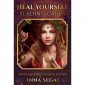 Heal Yourself Reading Cards 10