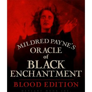 Mildred Payne’s Oracle of Black Enchantment - Blood Edition 81