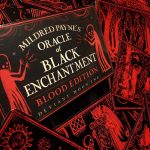 Oracle of Black Enchantment Blood Edition 9