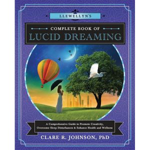Complete Book of Lucid Dreaming 12