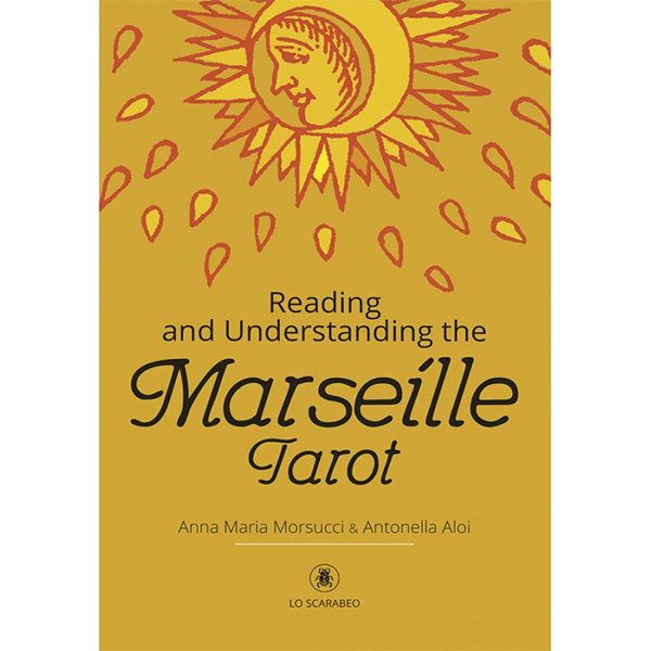 Reading and Understanding the Marseille Tarot