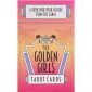 Golden Girls Tarot 6