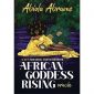 African Goddess Rising Oracle 8