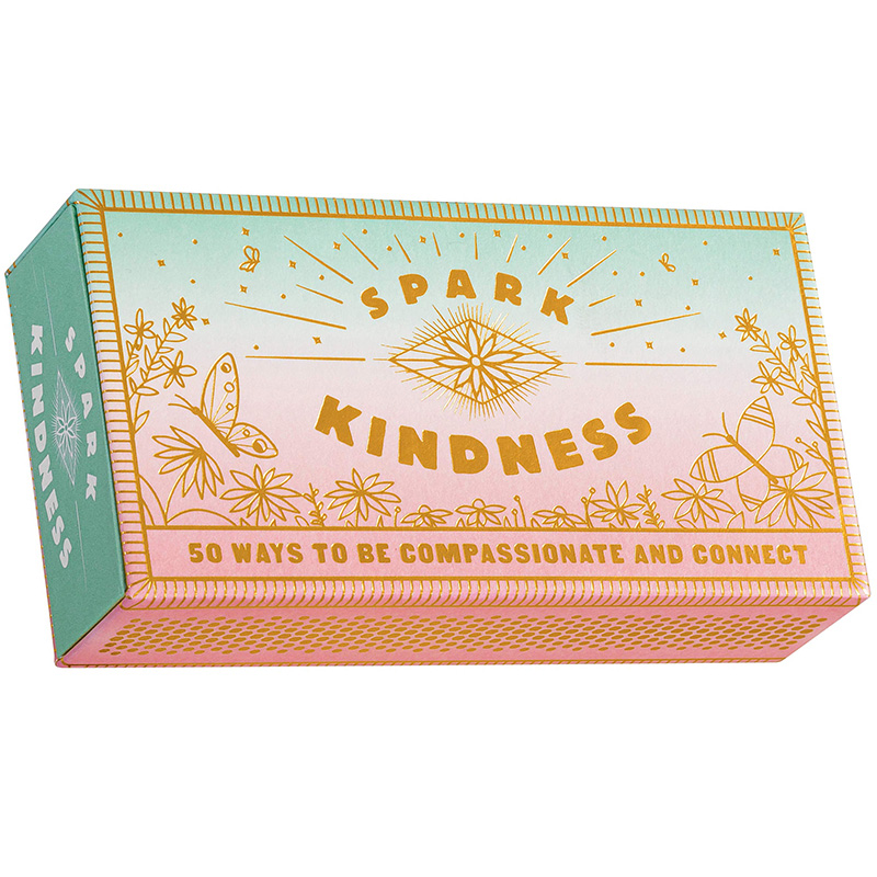 Spark Kindness: 50 Ways to Be Compassionate and Connect 21