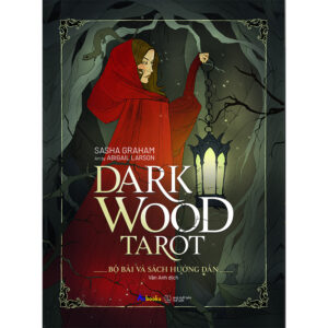 Dark Wood Tarot – Phiên Bản Sách Tiếng Việt 6