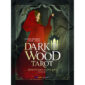 Dark Wood Tarot – Phiên Bản Sách Tiếng Việt 4