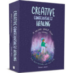 Creative Consciousness Healing Oracle 2