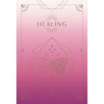 Grief, Grace, and Healing Oracle 8