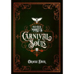 Mother Mort's Carnival of Souls Oracle 1