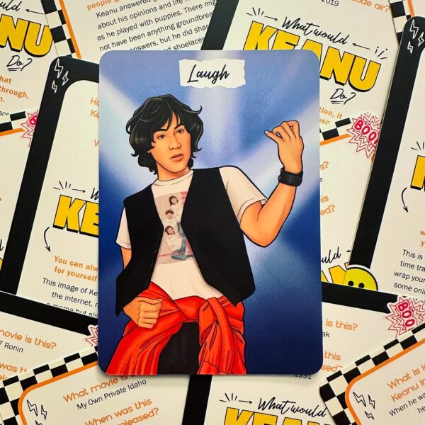 What Would Keanu Do Cards 10
