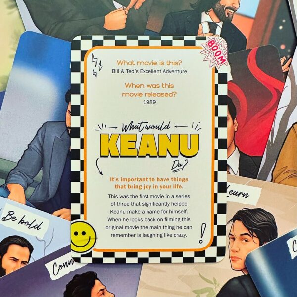 What Would Keanu Do Cards 11