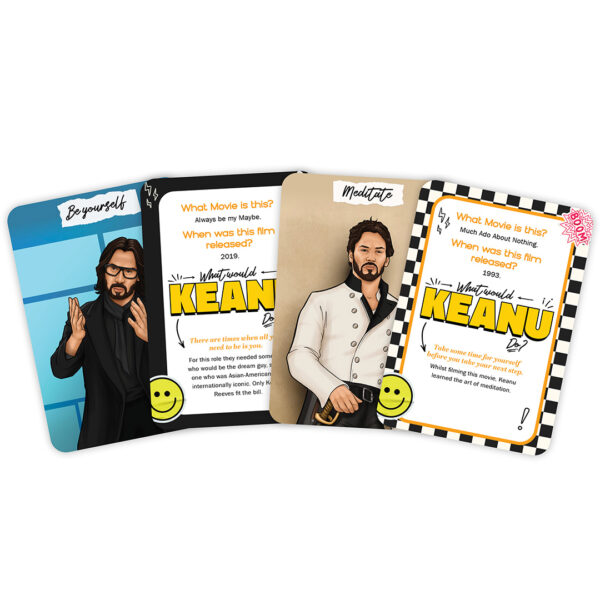What Would Keanu Do Cards 8