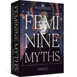 Feminine Myths Oracle 1