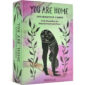 You Are Home Affirmation Cards 2