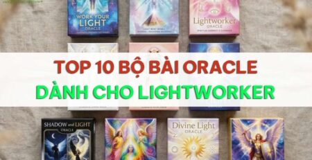 Bài oracle dành cho Lightworker.
