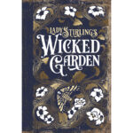 Lady Stirling’s Wicked Garden Oracle 12