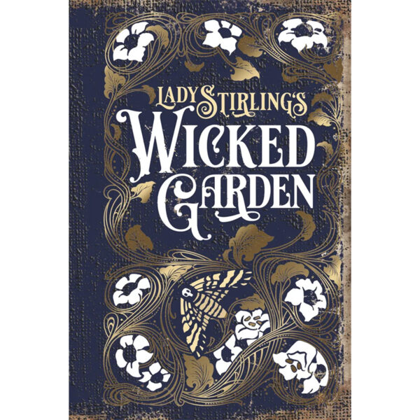 Lady Stirling’s Wicked Garden Oracle 12